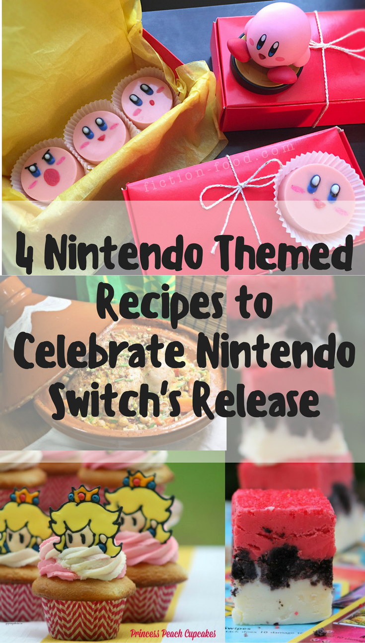 4 Nintendo Themed Recipes to Celebrate Nintendo Switch's Release