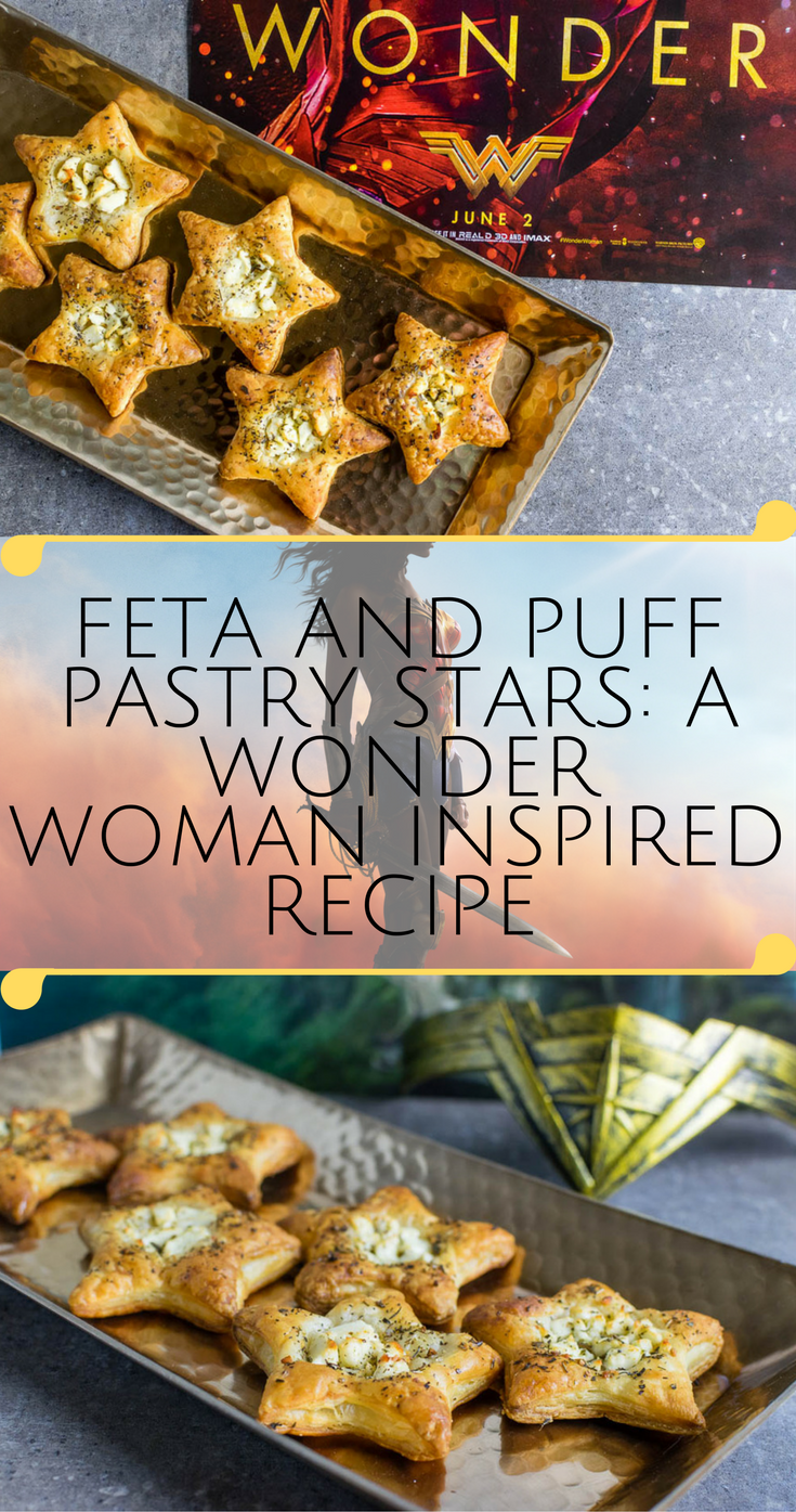 Wonder Woman | Geeky Recipes | Movie Recipes | To celebrate Wonder Woman's debut on the big screen, The Geeks have created a recipe for Feta and Puff Pastry Stars. [Giveaway] 2geekswhoeat.com