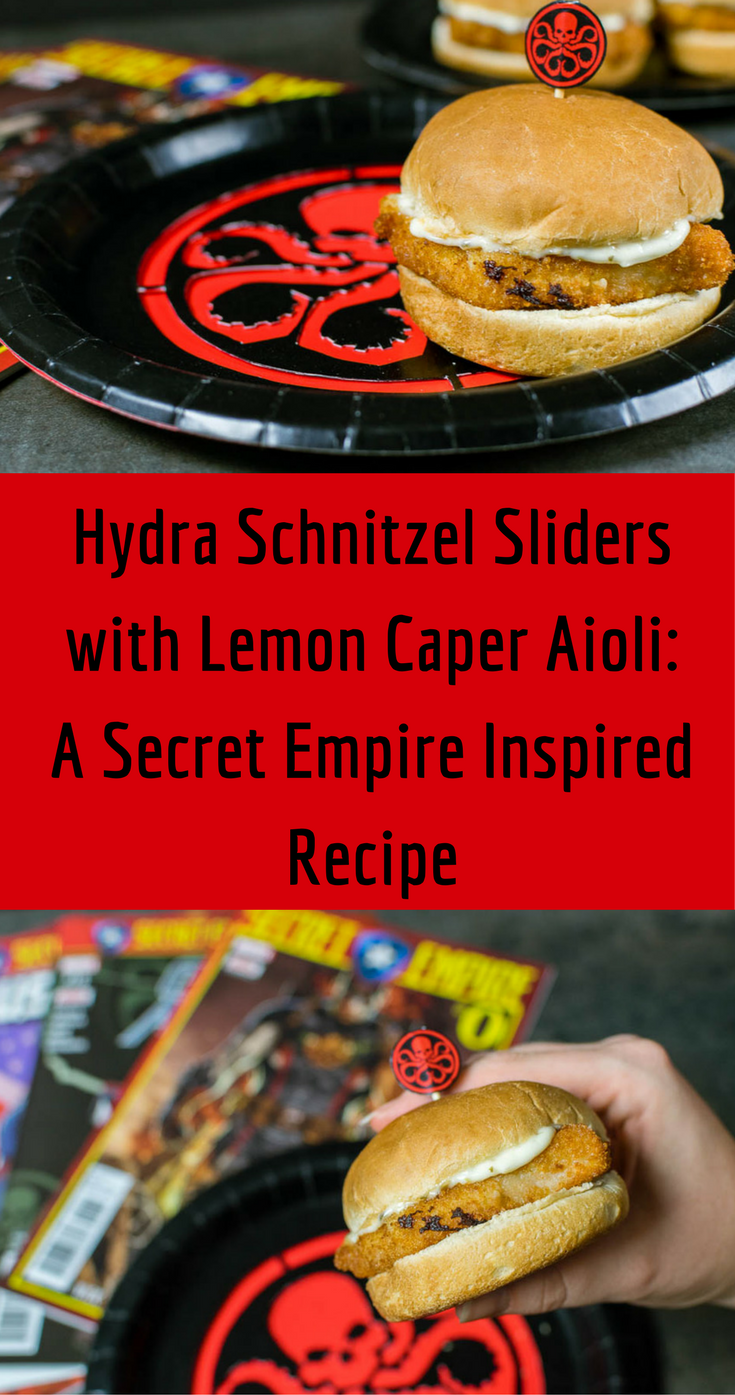 Comic Book Recipes | Slider Recipes | Marvel | To mark the release of Secret Empire, The Geeks have created Hydra Schnitzel Sliders with Lemon Caper Aioli! 2geekswhoeat.com
