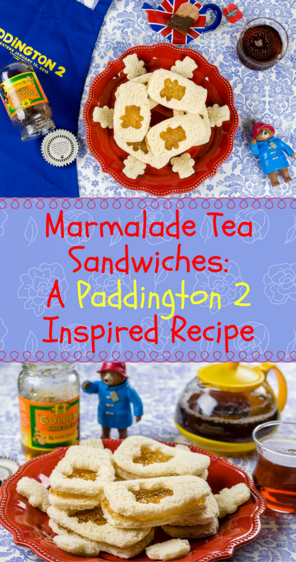 Marmalade Tea Sandwiches A Paddington 2 Inspired Recipe