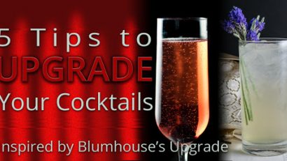 Cocktail Tips | Cocktails | DIY | Want to upgrade your cocktail game at home? The Geeks have put together a brand new guide inspired by the Blumhouse film Upgrade. 2geekswhoeat.com