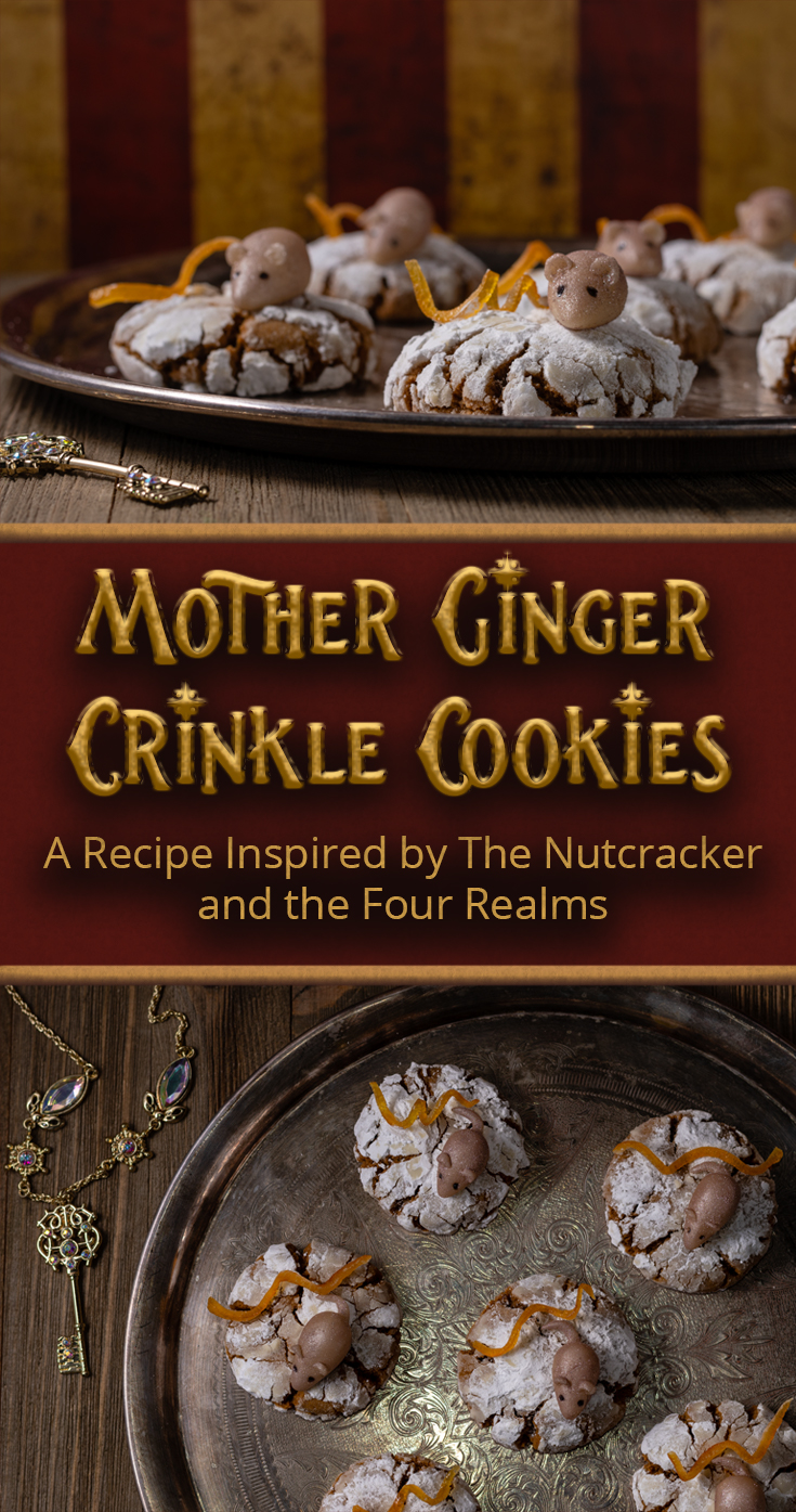 [Sponsored] Excited for the Blu-ray release of The Nutcracker and the Four Realms, The Geeks have created a recipe for Mother Ginger Crinkle Cookies. These cookies are sure to impress! 2geekswhoeat.com #DisneyRecipes #Cookies #ChristmasRecipes #CrinkleCookies #Nutcracker #Christmas #HolidayRecipes