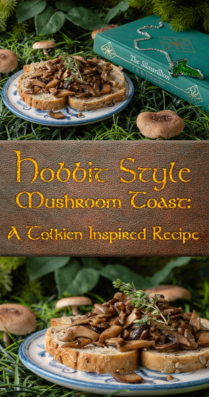 Inspired by J.R.R. Tolkien's hobbit-like love of mushrooms and the film Tolkien, The Geeks have come up with a delicious and easy recipe for Hobbit Style Mushroom Toast. 2geekswhoeat.com #MiddleEarthRecipes #Tolkien #LordoftheRingsRecipes #HobbitRecipes