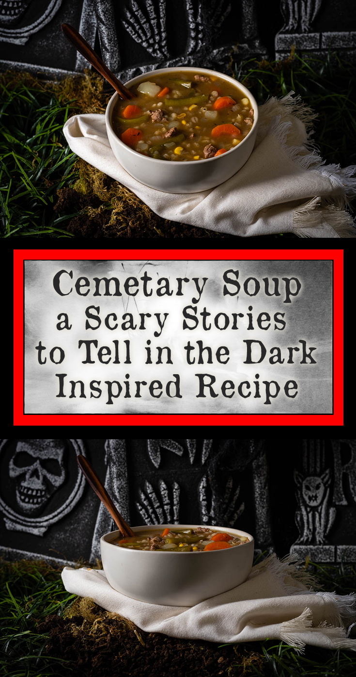 Halloween Recipes | Horror Recipes | Spooky Treats | Inspired by the Scary Stories to Tell in the Dark source material, The Geeks have whipped up a  recipe straight from the story, Cemetery Soup, just in time for the Scary Stories movie release! 2geekswhoeat.com