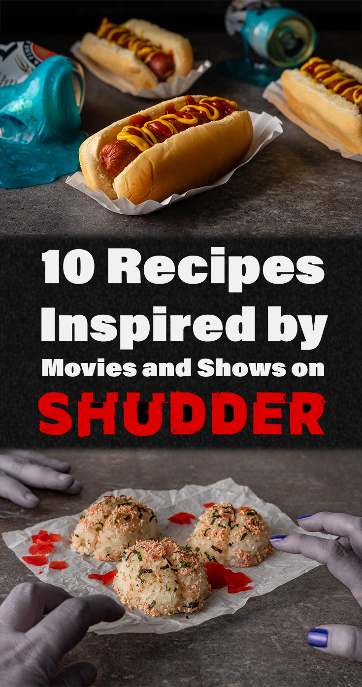 In celebration of Shudder's Halfway to Halloween month long event, The Geeks have rounded up some recipes & shared an interview with head curator Sam Zimmerman! 2geekswhoeat.com #HorrorMovies #HalfwaytoHalloween #HorrorFood #HorrorRecipes #MovieNight #Halloween #Shudder