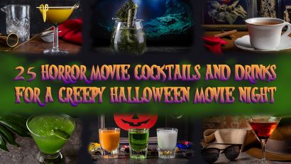 The Geeks have rounded up 25 horror movie cocktails perfect for celebrating Halloween at home with your favorite horror flick! 2geekswhoeat.com #Cocktails #CocktailRecipes #HorrorMovieCocktails #HalloweenIdeas #HalloweenRecipes #Halloween