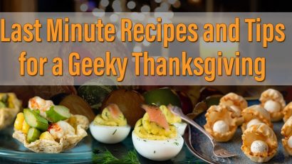 The Geeks have rounded up some last minute Thanksgiving recipes and tips for a perfect geeky Thanksgiving! 2geekswhoeat.com #ThanksgivingRecipes #Thanksgiving #GeekyThanksgivingRecipes #GeekyRecipes #GeekyFood